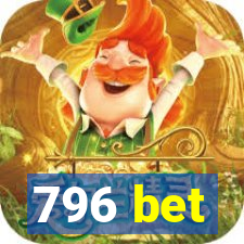 796 bet